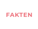 FAKTEN